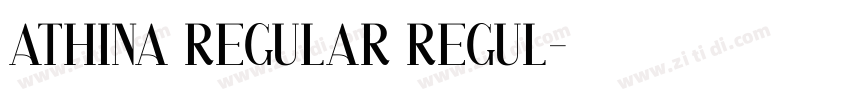 Athina Regular Regul字体转换